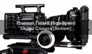 Phantom Flex4K High-Speed Digital Camera [Review]